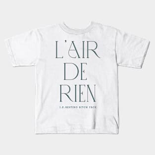 L'air de rien Kids T-Shirt